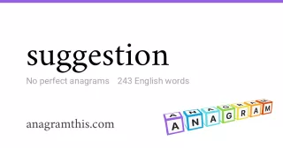 suggestion - 243 English anagrams