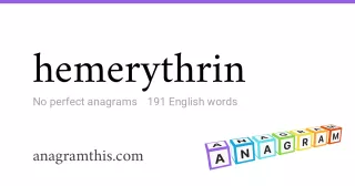 hemerythrin - 191 English anagrams