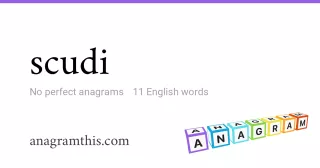 scudi - 11 English anagrams