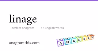 linage - 57 English anagrams