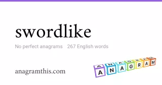 swordlike - 267 English anagrams