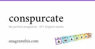 conspurcate - 971 English anagrams