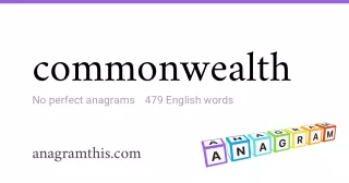 commonwealth - 479 English anagrams