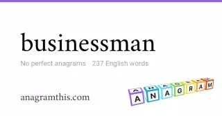 businessman - 237 English anagrams