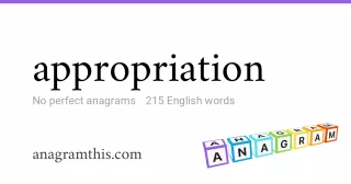appropriation - 215 English anagrams