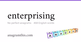 enterprising - 468 English anagrams