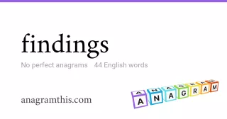 findings - 44 English anagrams