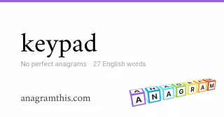 keypad - 27 English anagrams