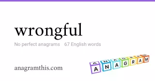 wrongful - 67 English anagrams