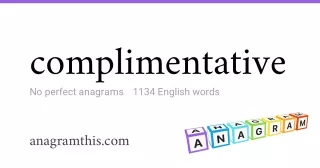 complimentative - 1,134 English anagrams