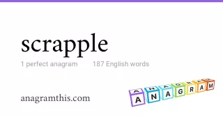 scrapple - 187 English anagrams