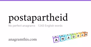 postapartheid - 1,243 English anagrams