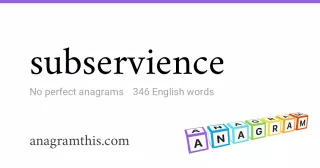 subservience - 346 English anagrams